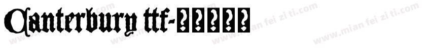 Canterbury ttf字体转换